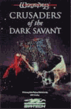 Crusaders of the Dark Savant